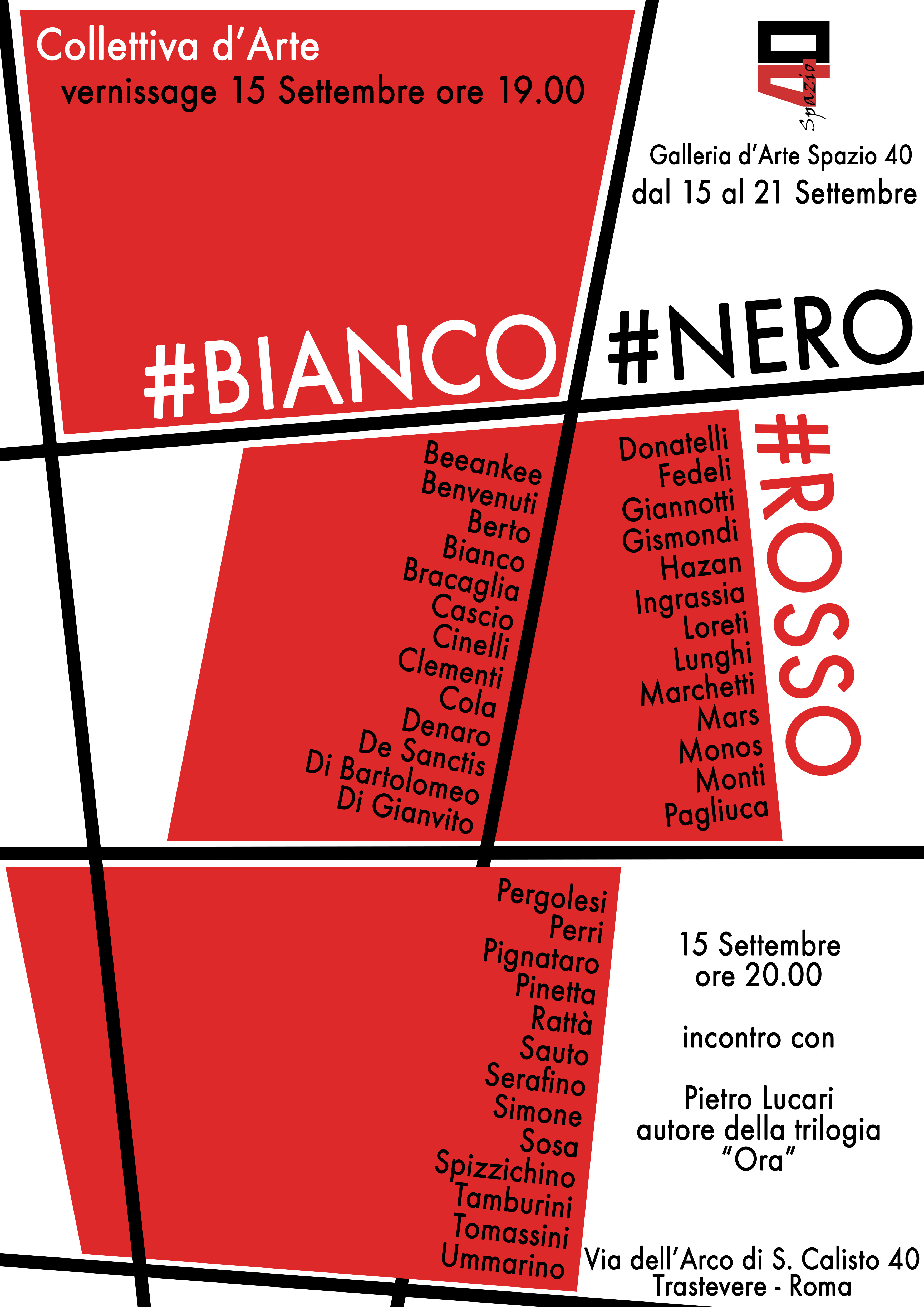 #BIANCO #NERO #ROSSO – Collettiva d'arte dal 15 al 21 settembre 2017 a Spazio40Galleria di Trastevere